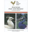 Peacocks Past and Present