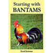 Starting With Bantams